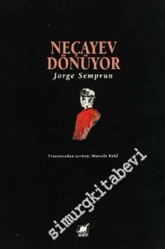 Neçayev Dönüyor -        1998