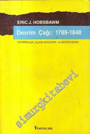 Devrim Çağı: 1789 - 1848  -