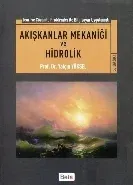Akışkanlar Mekaniği ve Hidrolik Yalçın Yüksel