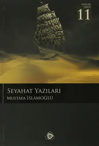 Seyahat Yazıları 11