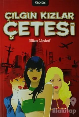 Çılgın Kızlar Çetesi