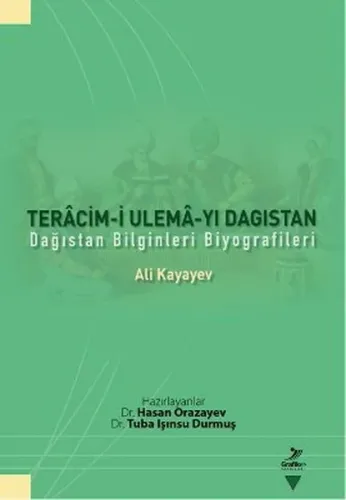 Teracim-i Ulema-yı Dagıstan; Dağıstan Bilginleri Biyografileri