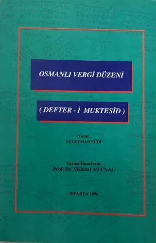 Osmanlı Vergi Düzeni (Defter-i Muktesid )