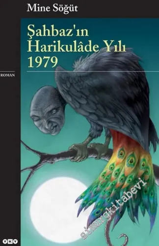 Şahbaz'ın Harikulade Yılı 1979 -