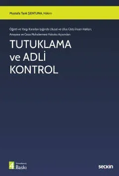 Tutuklama ve Adli Kontrol