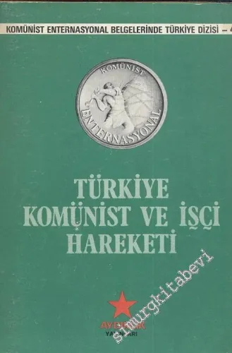 Türkiye Komünist ve İşçi Hareketi -        1979