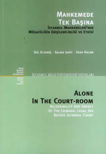Mahkemede Tek Başına / Alone In The Court - Room