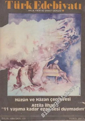 Türk Edebiyatı Aylık Fikir ve Sanat Dergisi - Dosya: İstanbul'a Dair - 131      Eylül