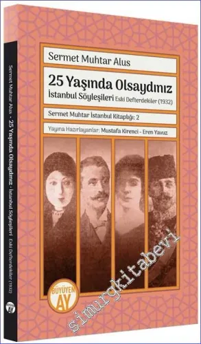 İstanbul Söyleşileri - Eski Defterdekiler (1932) -         2023