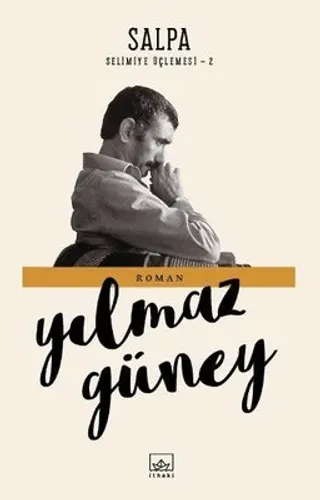 Salpa Selimiye Üçlemesi 2