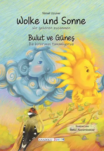 Wolke und Sonne / Bulut ve Güneş