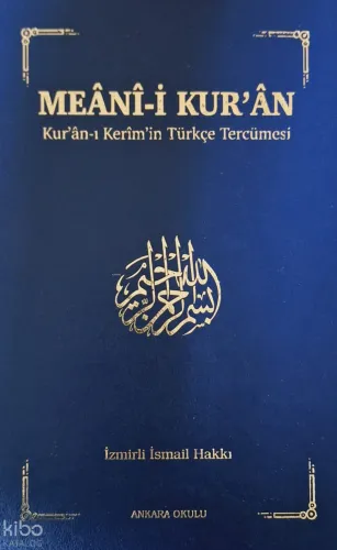 Meânî-i Kur'ân;Kur’ân-ı Kerîm’in Türkçe Tercümesi