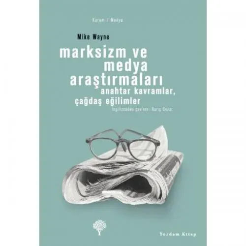 Marksizm ve Medya Araştırmaları