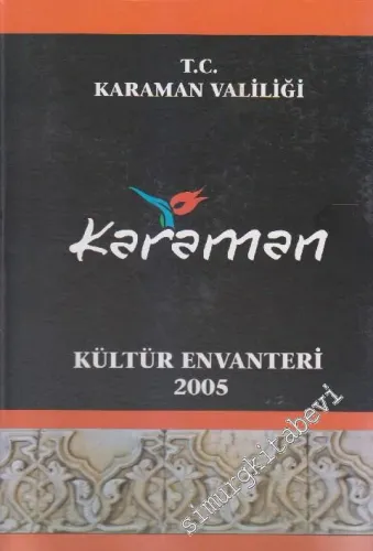 Karaman Kültür Envanteri 2005 CİLTLİ -