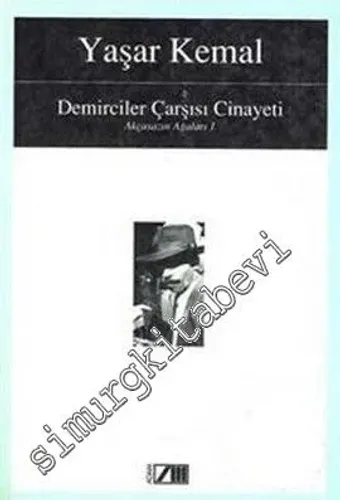 Demirciler Çarşısı Cinayeti (Akçasazın Ağaları 1) -        1988