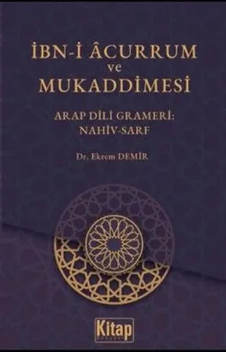 İbn-i Acurrum ve Mukaddimesi;Arap Dili Grameri Nahiv-Sarf