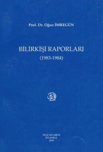 Bilirkişi Raporları ( 1983- 1984 )