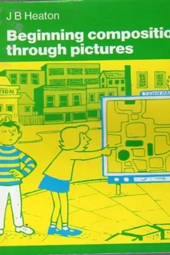 Beginning Composition Through Pictures