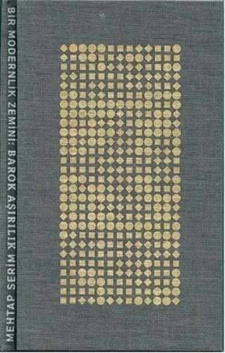 Bir Modernlik Zemini-Barok Aşırılık