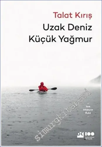Uzak Deniz Küçük Yağmur -         2023