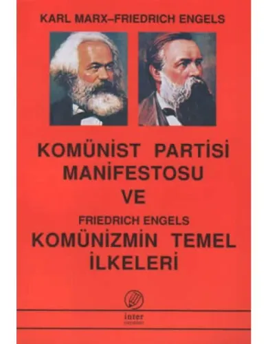 Komünist Partisi Manifestosu ve Komünizmin Temel İlkeleri