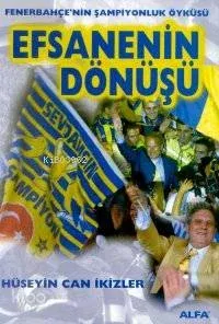 Efsanenin Dönüşü