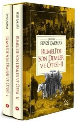 Rumeli'de Son Demler ve Ötesi 2 Cilt