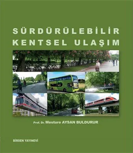 Sürdürülebilir Kentsel Ulaşım
