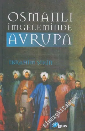 Osmanlı İmgeleminde Avrupa
