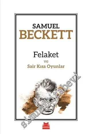 Felaket ve Sair Kısa Oyunlar -         2018