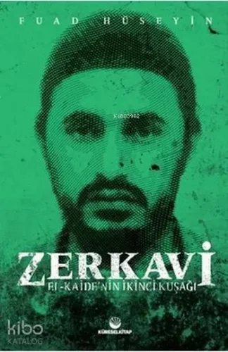 Zerkavi; El Kaide'nin İkinci Kuşağı