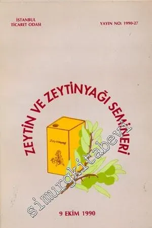 Zeytin ve Zeytinyağı Semineri (9 Ekim 1990) -
