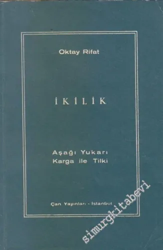 İkilik: Aşağı Yukarı / Karga ile Tilki -        1963