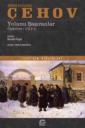 Yolunu Şaşıranlar Cilt 2; Öyküler