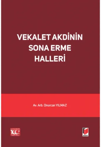 Vekalet Akdinin Sona Erme Halleri