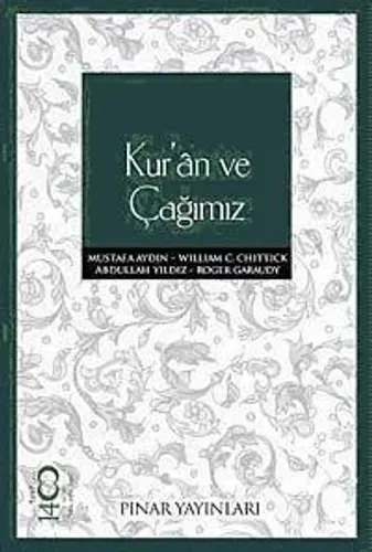 Kur'an ve Çağımız