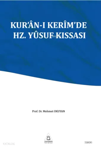 Kur'an'da Hz. Yusuf Kıssası
