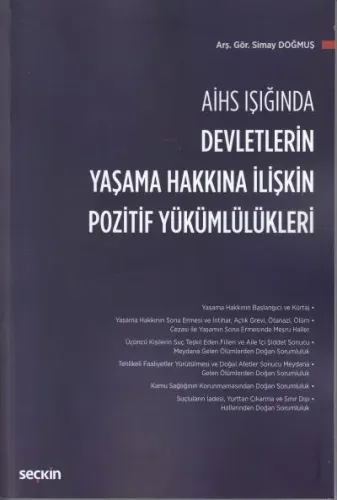 Devletlerin Yaşama Hakkına İlişkin Pozitif Yükümlülükleri
