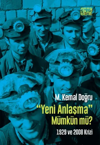 "Yeni Anlaşma" Mümkün Mü?