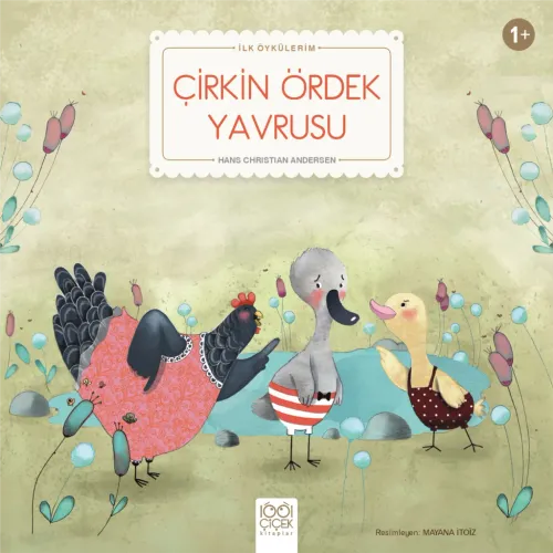 Çirkin Ördek Yavrusu; İlk Öykülerim