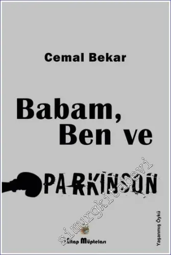Babam Ben ve Parkinson - 2023