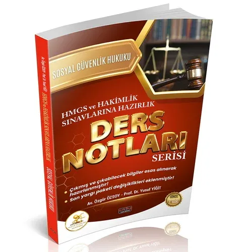 HUKAL HMGS-HAKİMLİK Sosyal Güvenlik Hukuku Ders Notları