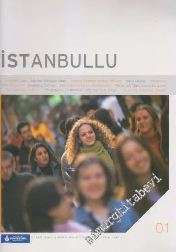 İstanbullu Kent Yaşamı ve Kültürü Dergisi - Sayı: 1      Kasım