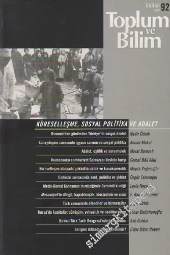 Toplum ve Bilim Dergisi: Küreselleşme, Sosyal Politika ve Adalet - Sayı: 92      1300 9054 2002