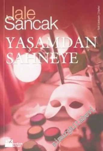 Yaşamdan Sahneye -        2005