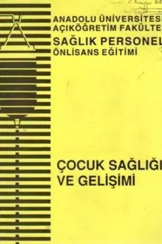 Çocuk Sağlığı ve Gelişimi