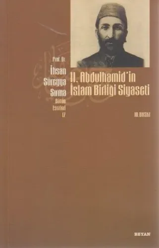 II. Abdülhamid'in İslâm Birliği Siyaseti