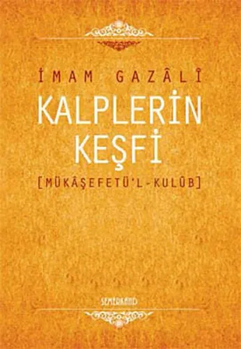 Kalplerin Keşfi (Ciltli) İmam-ı Gazali