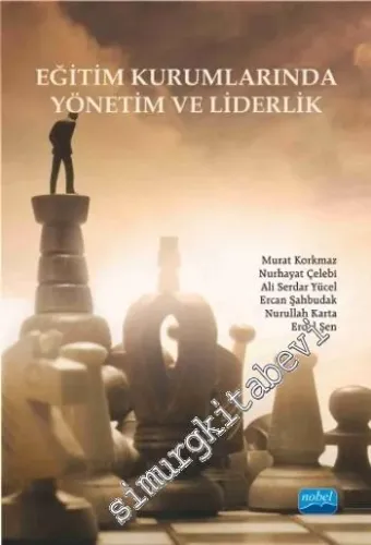 Eğitim Kurumlarında Yönetim ve Liderlik -         2016