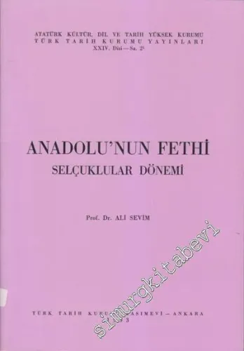 Anadolu'nun Fethi: Selçuklular Dönemi -        1993